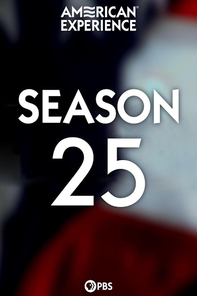 American Experience - Season 25