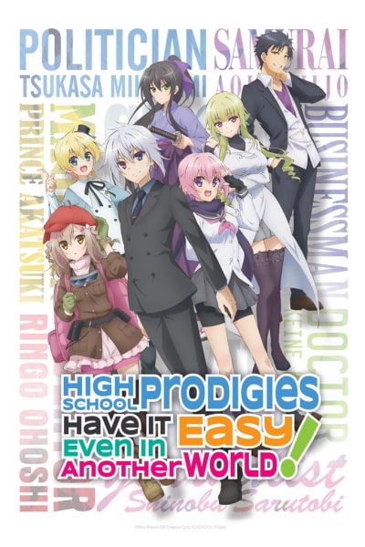 High School Prodigies Have It Easy Even in Another World! - Season 1 [Sub: Eng]