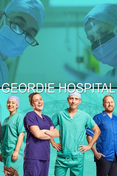 Geordie Hospital - Season 1