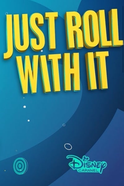 Just Roll With It - Season 2