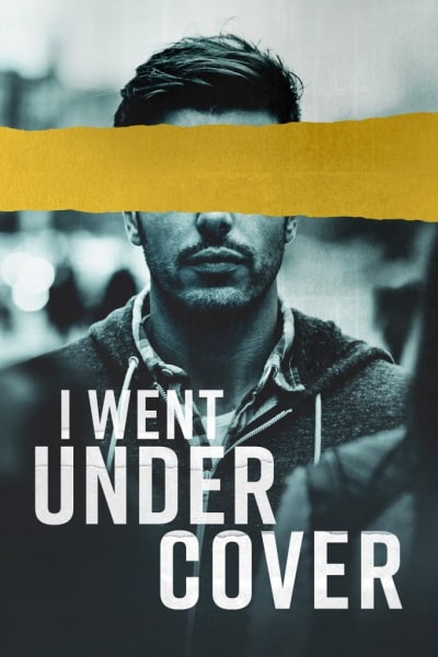 I Went Undercover - Season 1
