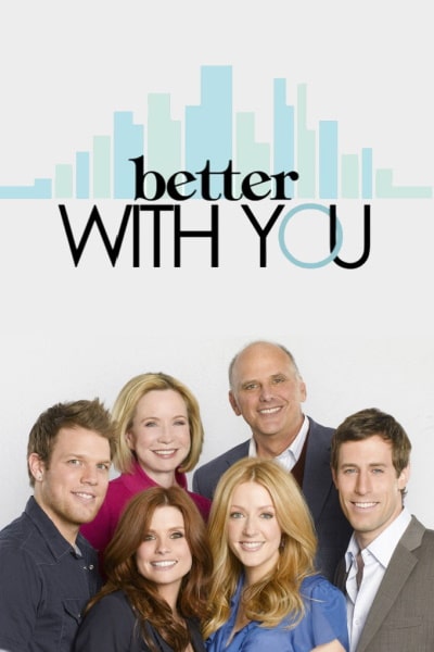 Better with You - Season 1