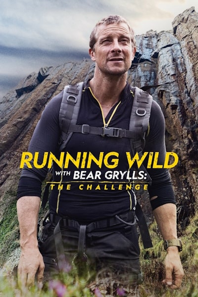 Running Wild with Bear Grylls the Challenge - Season 2