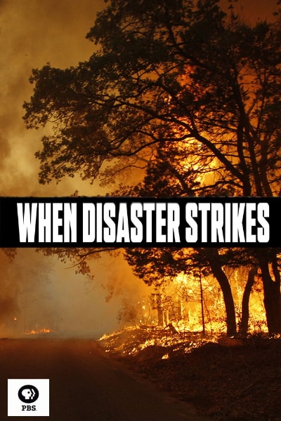 When Disaster Strikes - Season 1