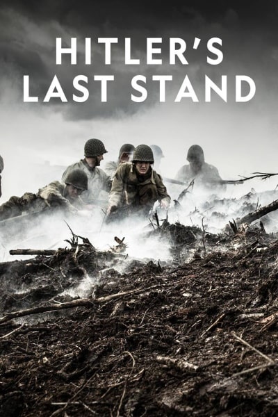Hitlers Last Stand - Season 3
