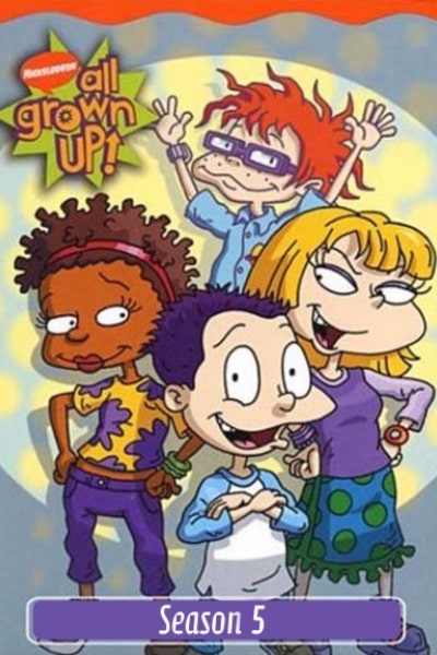 All Grown Up! - Season 5