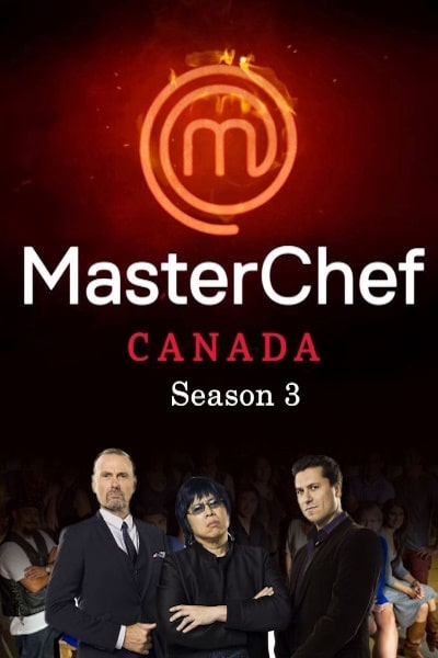 MasterChef Canada - Season 3