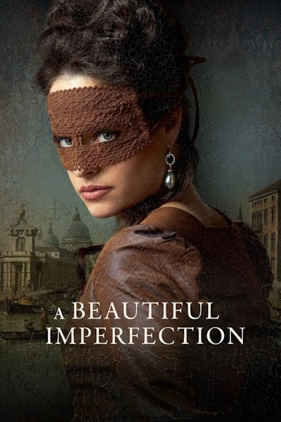 A Beautiful Imperfection (Een schitterend gebrek)