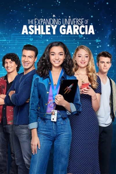 The Expanding Universe of Ashley Garcia - Season 1