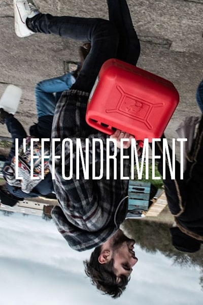The Collapse (L Effondrement) - Season 1