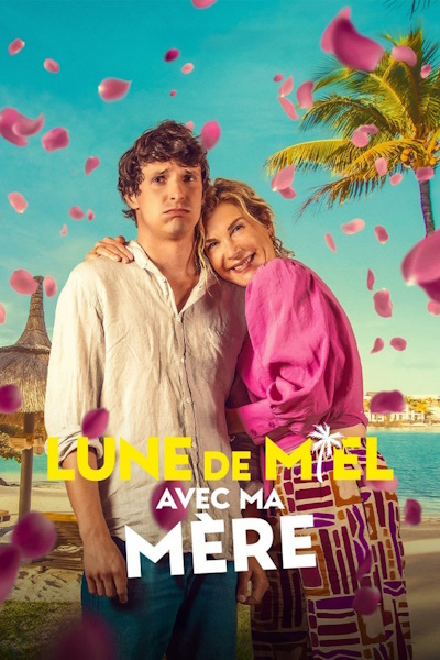 Honeymoon Crasher (Lune de miel avec ma mere)
