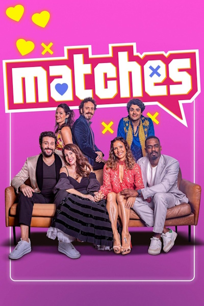 Matches - Season 3