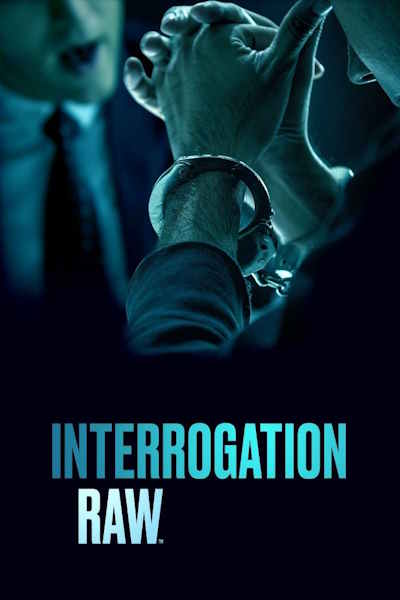 Interrogation Raw - Season 3