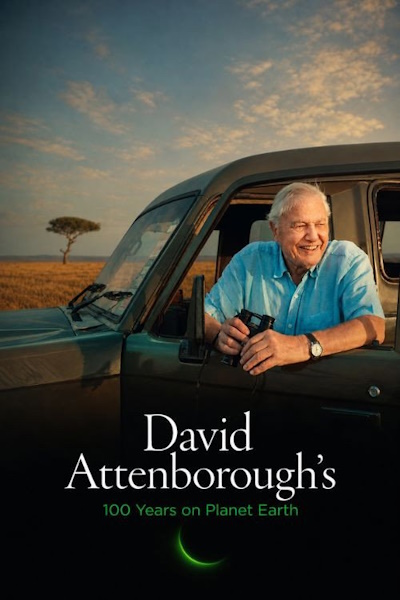 David Attenboroughs 100 Years on Planet Earth