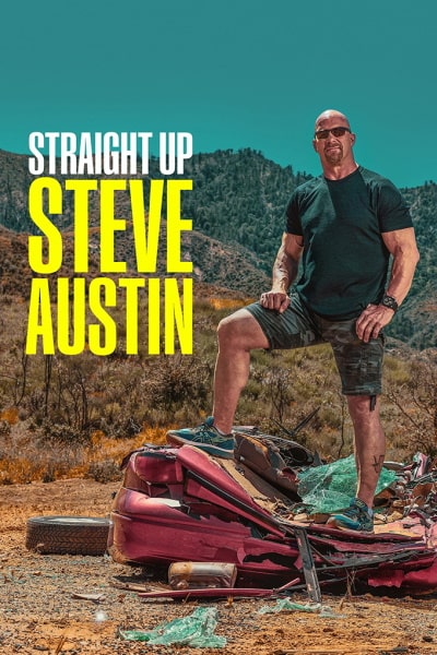 Straight Up Steve Austin - Season 1