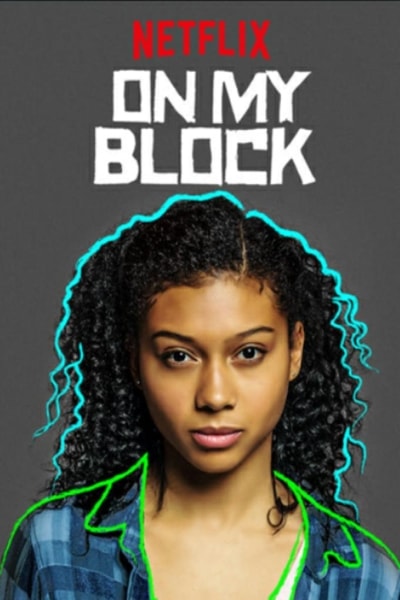 On My Block - Season 3