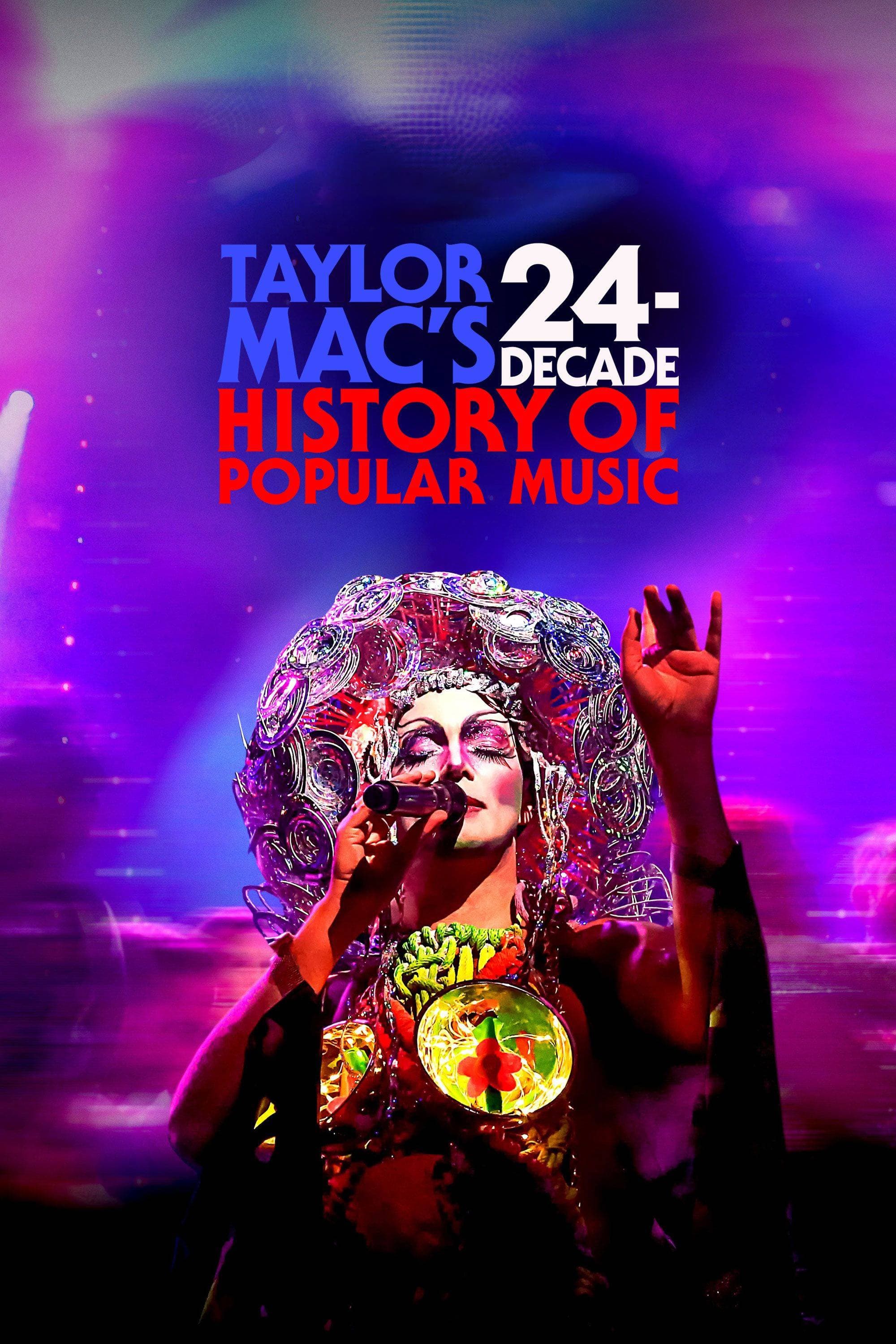 Taylor Macs 24-Decade History of Popular Music