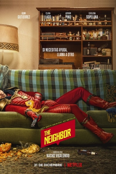 The Neighbor (El vecino) - Season 1 [Sub: Eng]