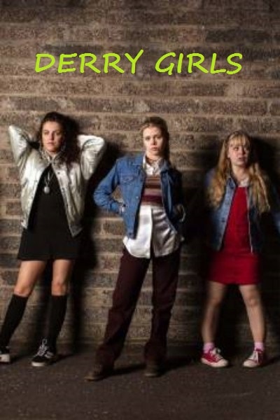 Derry Girls - Season 1