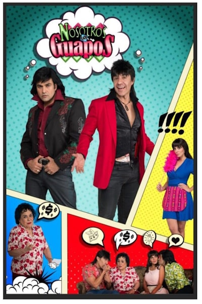 Nosotros los guapos - Season 1