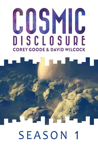 Cosmic Disclosure - Season 1