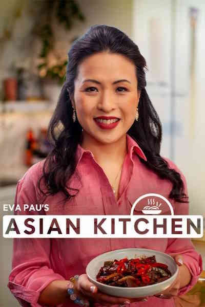 Eva Paus Asian Kitchen - Season 1