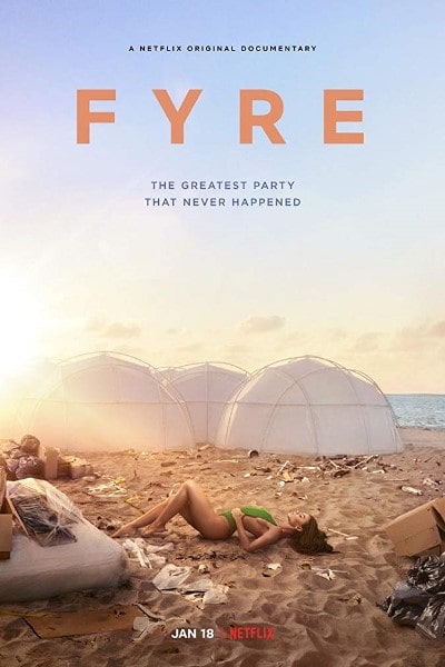 Fyre&nbsp;(2019)