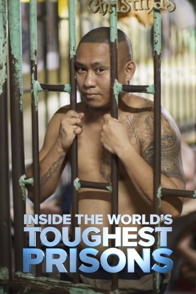 Inside the World's Toughest Prisons - Season 5