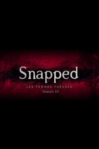 Snapped - Season 10