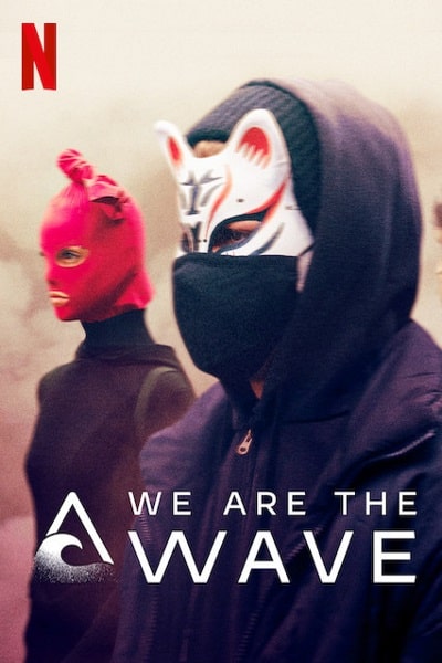 We Are the Wave - Season 1