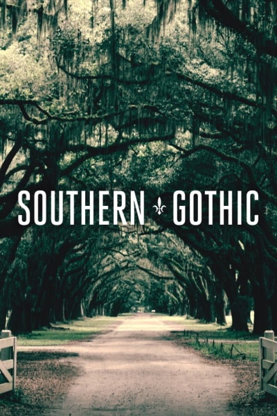 Southern Gothic - Season 1