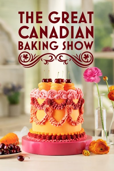 The Great Canadian Baking Show - Season 8