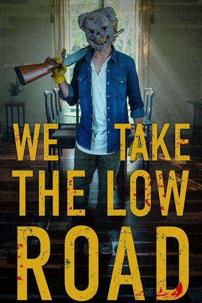 We Take the Low Road