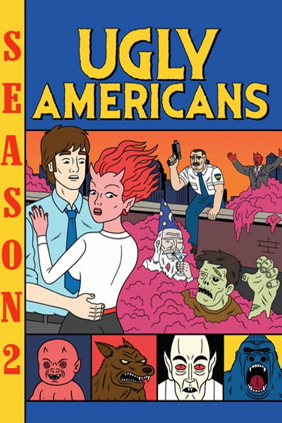 Ugly Americans - Season 2