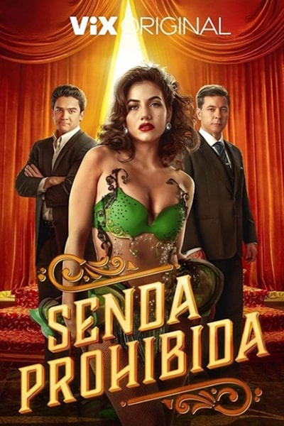 Senda Prohibida - Season 1