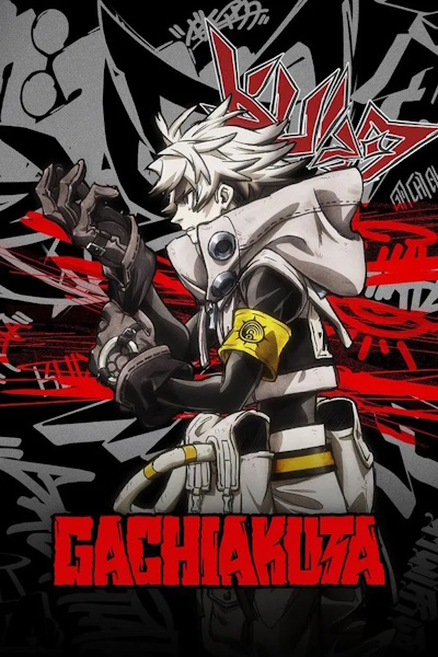 Gachiakuta - Season 1 [Sub: Eng]