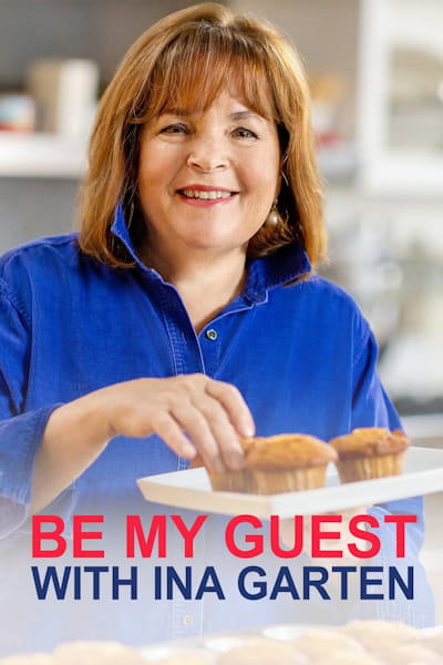 Be My Guest With Ina Garten - Season 7