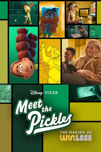 Meet the Pickles The Making of Win or Lose