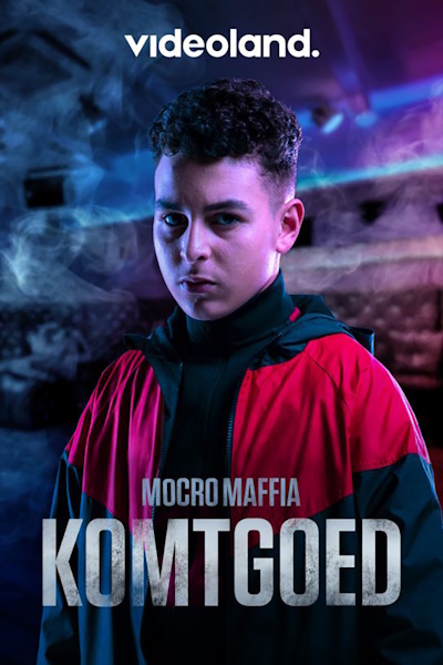 Mocro Maffia Komtgoed - Season 1