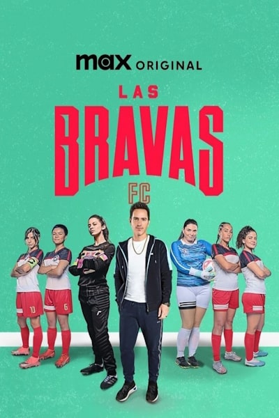 Las Bravas FC - Season 2