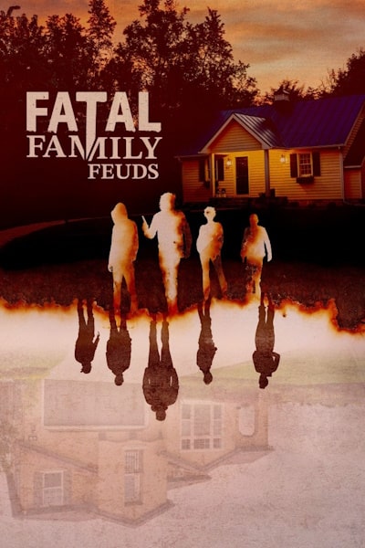 Fatal Family Feuds - Season 1