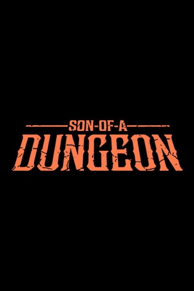 Son of a Dungeon - Season 1