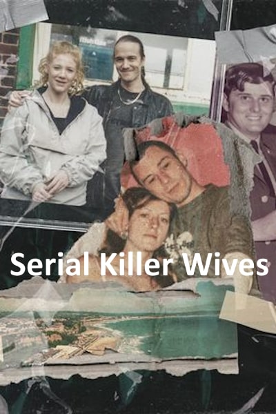 Serial Killer Wives - Season 1