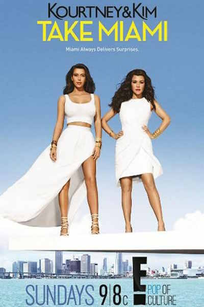 Kourtney and Kim Take Miami - Season 3