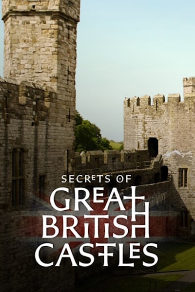 Secrets of Great British Castles - Season 2