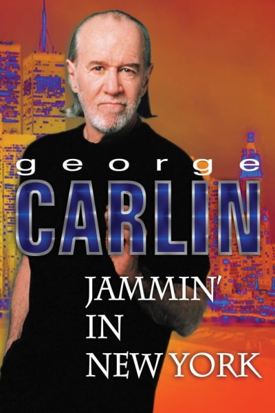 George Carlin: Jammin in New York