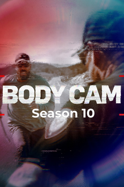 Body Cam - Season 10