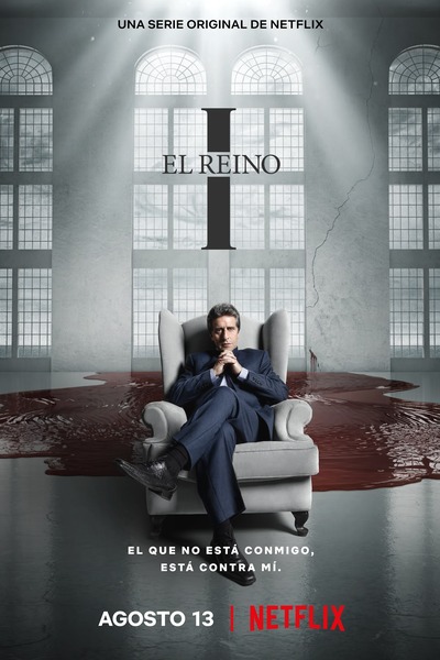 The Kingdom (El Reino) - Season 1 [Sub: Eng]