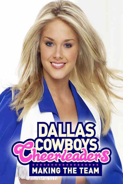 Dallas Cowboys Cheerleaders: Making the Team - Season 2