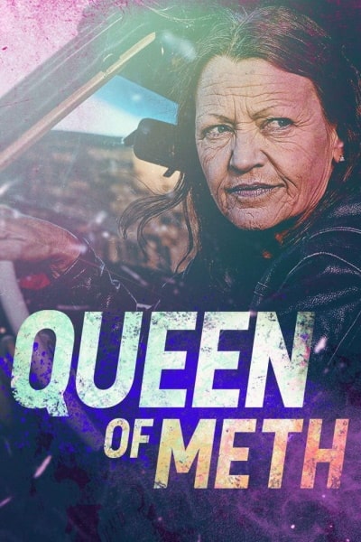 Queen of Meth - Season 1